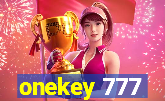 onekey 777